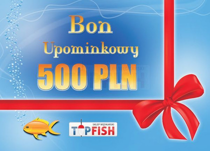 Bon Podarunkowy 500zł - Elektroniczny - Wysyłka Mailem !